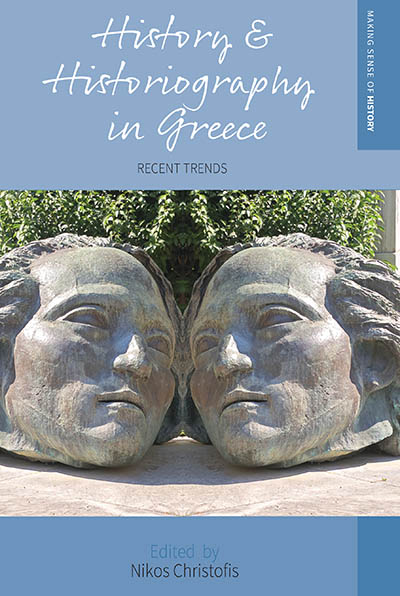 History and Historiography in Greece