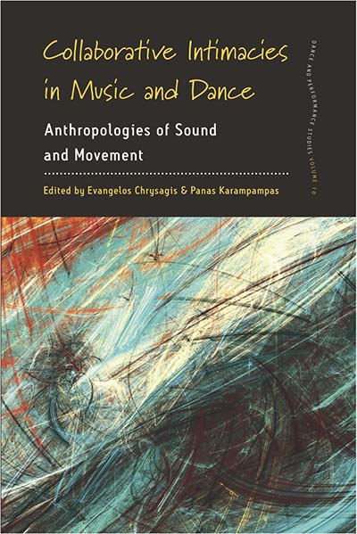 Collaborative Intimacies in Music and Dance