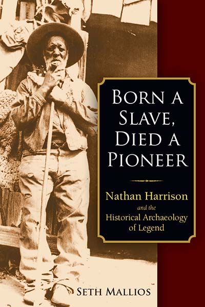 Born a Slave, Died a Pioneer