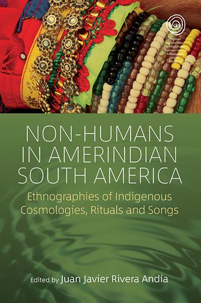 Non-Humans in Amerindian South America