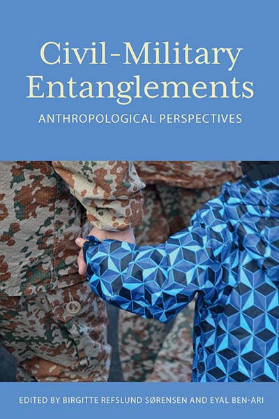 Civil–Military Entanglements