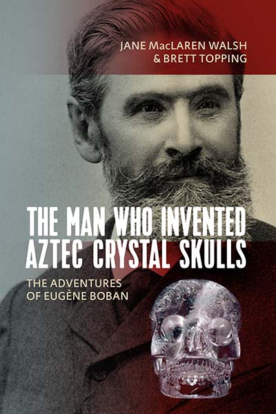 The Man Who Invented Aztec Crystal Skulls